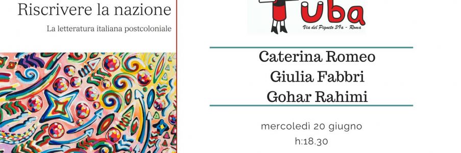 Riscrivere La Nazione – la letteratura italiana postcoloniale