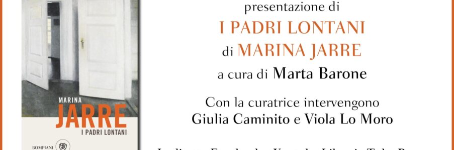 Presentazione di I padri lontani di Marina Jarre