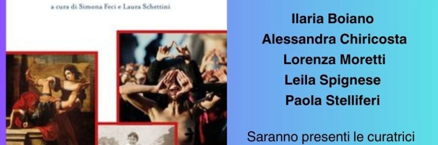 L’autodifesa delle donne. Pratiche, diritto, immaginari nella storia