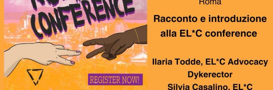 Racconto e introduzione alla EL*C Conference