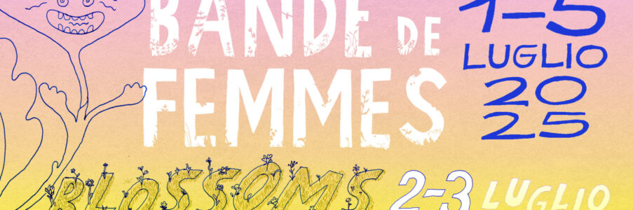 Torna Bande de Femmes 1-5 luglio 2025