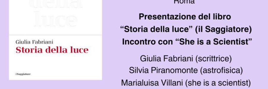 Presentazione Storia della luce di e con Giulia Fabriani