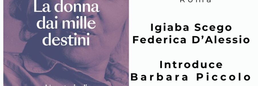 Presentazione di La donna dai mille destini di e con Igiaba Scego
