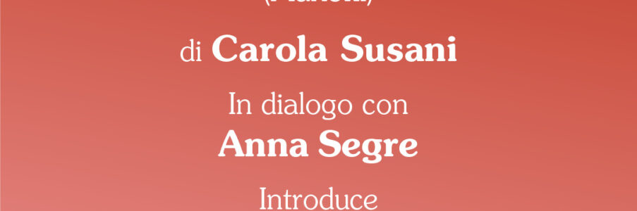 Presentazione di C’è un’altra! di e con Carola Susani