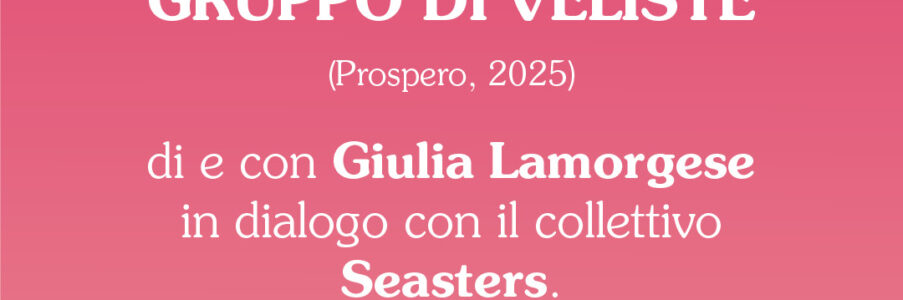 Presentazione di Seranta, le avventure di un gruppo di veliste di e con Giulia Lamorgese