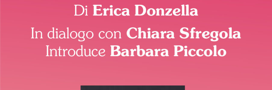 Presentazione di Non offendere di e con Erica Donzella