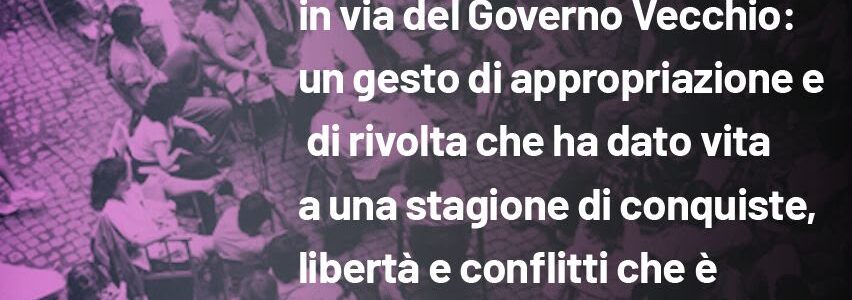 50 anni dall’occupazione del Governo Vecchio