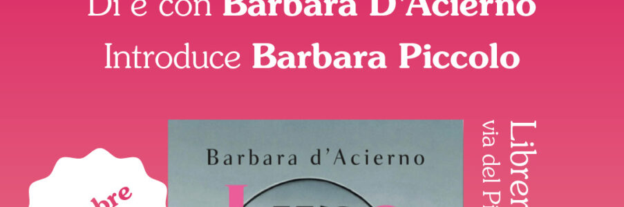 Presentazione Lupo giù per terra di e con Barbara D’Acierno